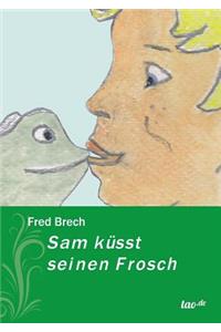 Sam küsst seinen Frosch