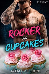 Rocker und Cupcakes: Rockerroman