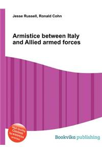 Armistice Between Italy and Allied Armed Forces