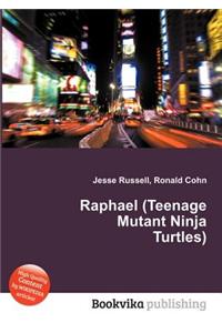 Raphael (Teenage Mutant Ninja Turtles)
