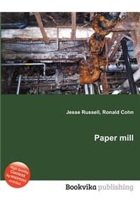 Paper Mill