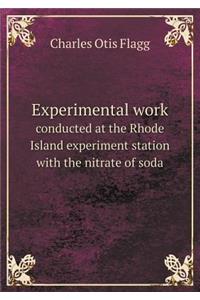 Experimental work conducted at the Rhode Island experiment station with the nitrate of soda