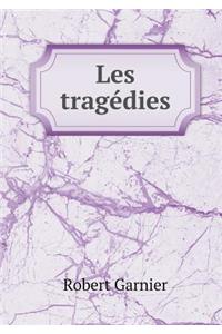 Les Tragédies