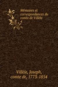 Memoires et correspondances du comte de Villele