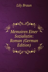 Memoiren Einer Sozialistin: Roman (German Edition)