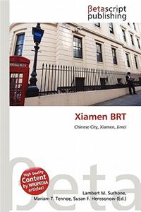 Xiamen Brt