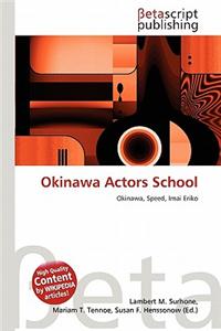 Okinawa Actors School