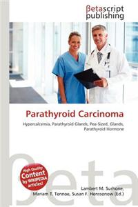 Parathyroid Carcinoma