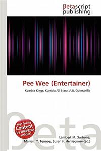 Pee Wee (Entertainer)