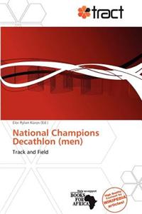 National Champions Decathlon (Men)