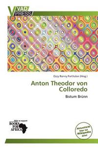Anton Theodor Von Colloredo