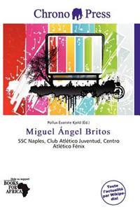 Miguel Ngel Britos