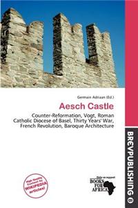 Aesch Castle