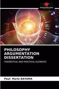 Philosophy Argumentation Dissertation
