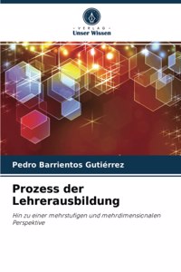 Prozess der Lehrerausbildung