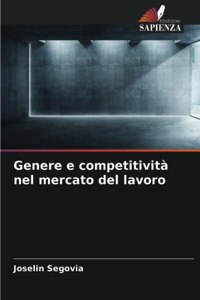 Genere e competitività nel mercato del lavoro