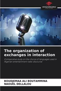 organization of exchanges in interaction