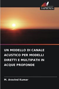 Modello Di Canale Acustico Per Modelli Diretti E Multipath in Acque Profonde