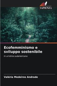 Ecofemminismo e sviluppo sostenibile