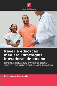 Rever a educação médica