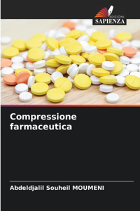 Compressione farmaceutica