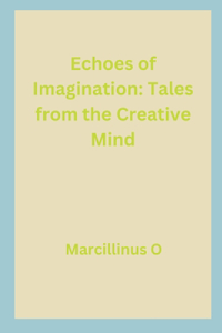 Echoes of Imagination