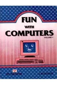 Fun with Computers Vol. V