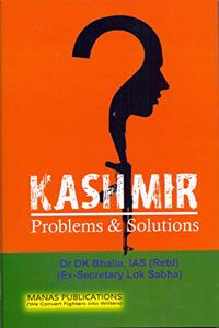 Kashmir: Problems and Solutions