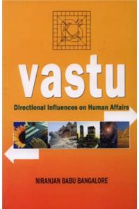 Vastu: Directional Influences on Human Affairs