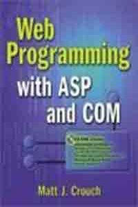 Web Programming With Asp And Com With Cd