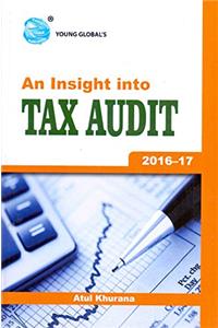 An Insight Into Tax Audit 2016-17