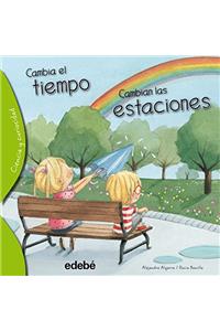 Cambia el Tiempo, Cambian las Estaciones
