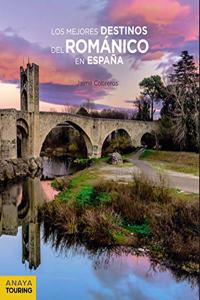 Los mejores destinos del Romanico en Espana