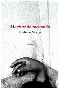 Morirse de Memoria