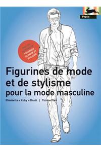 Figurines de mode et de Stylisme pour la mode Masculine