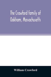 Crawford family of Oakham, Massachusetts