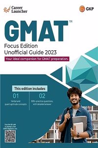 GMAT Focus Edition Unofficial Guide 2023 by Career Launcher