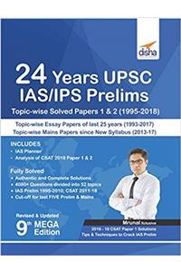 24 Years UPSC IAS/ IPS Prelims Topic Wise Solved Papers 1&2 (1995-2018)