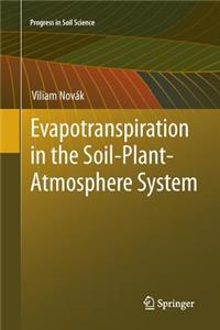 Evapotranspiration in the Soil-Plant-Atmosphere System