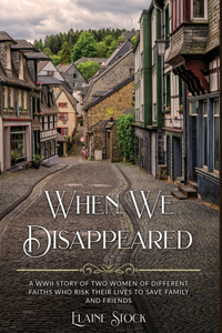 When We Disappeared