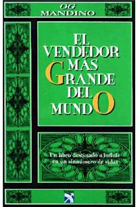 El Vendedor Mas Grande Del Mundo, Segunda Parte (Spanish Edition)