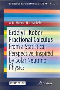Erdélyi-Kober Fractional Calculus
