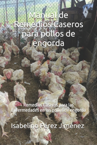 Manual de Remedios Caseros para pollos de engorda