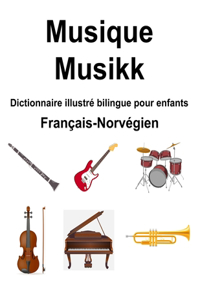 Français-Norvégien Musique / Musikk Dictionnaire illustré bilingue pour enfants