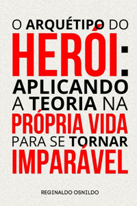 O arquétipo do herói