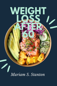 Weight Loss After 60