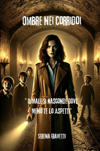 Ombre nei Corridoi