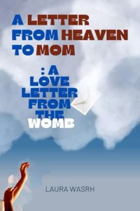 A Letter from Heaven to Mom