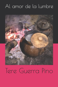 Al amor de la lumbre