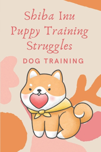 Shiba Inu Puppy Training Struggles